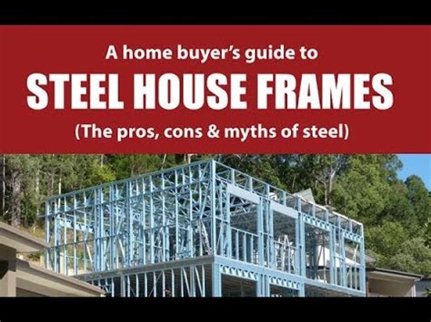 metal house pros and cons|disadvantages of steel frames.